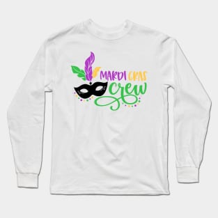 Mardi Gras Crew It's Mardi Gras Y'all New Orleans Vacation Long Sleeve T-Shirt